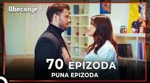Obecanje (Osveta) Epizoda 70 sa Prevodom